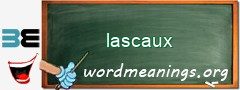 WordMeaning blackboard for lascaux